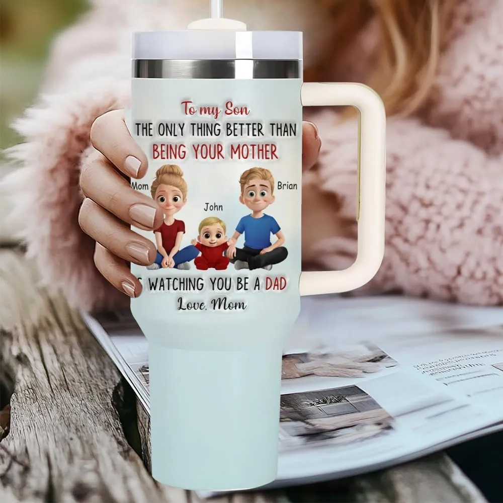 Personalized To My Son From Mom Tumbler - Sons Tumbler 40 OZ - Sons Gifts From Mom - Custom Being Your Mother Cup - Custom Father's Day Gifts For Son, Boy From Mother, Mama
