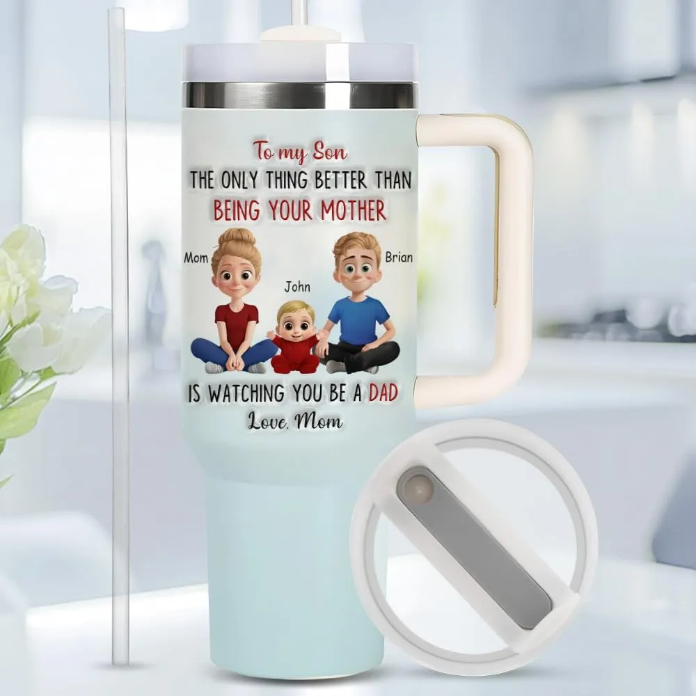 Personalized To My Son From Mom Tumbler - Sons Tumbler 40 OZ - Sons Gifts From Mom - Custom Being Your Mother Cup - Custom Father's Day Gifts For Son, Boy From Mother, Mama